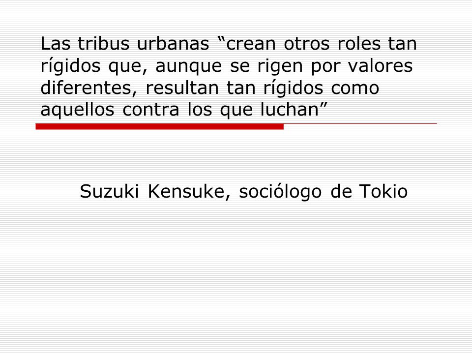 Las tribus urbanas” SEGUNDA PARTE. - ppt descargar