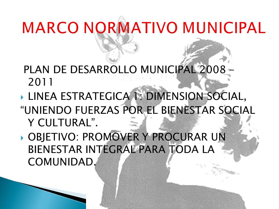 PLAN DE DESARROLLO MUNICIPAL 2008 – 2011  LINEA ESTRATEGICA 1: DIMENSION SOCIAL, UNIENDO FUERZAS POR EL BIENESTAR SOCIAL Y CULTURAL .