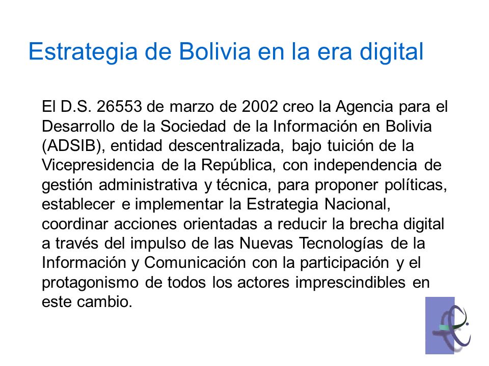 Estrategia de Bolivia en la era digital El D.S.