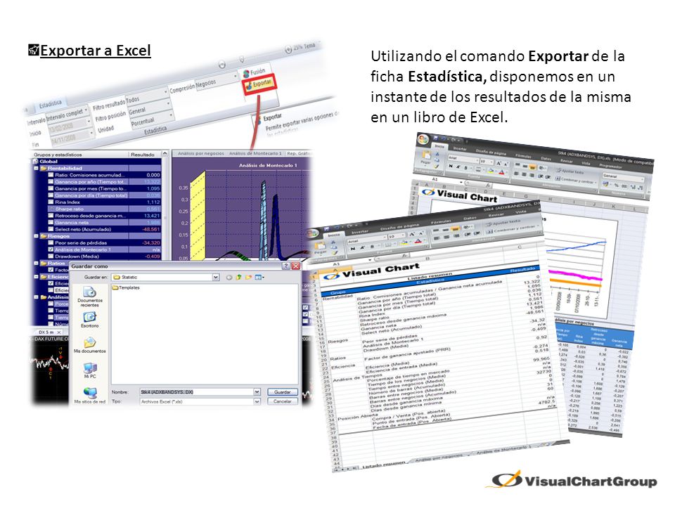 Exportar a Excel Utilizando el comando Exportar de la ficha Estadística, disponemos en un instante de los resultados de la misma en un libro de Excel.