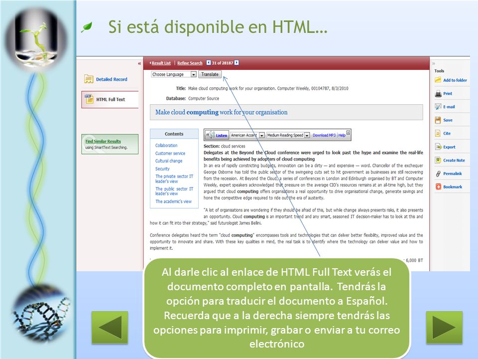 Si está disponible en HTML… Al darle clic al enlace de HTML Full Text verás el documento completo en pantalla.