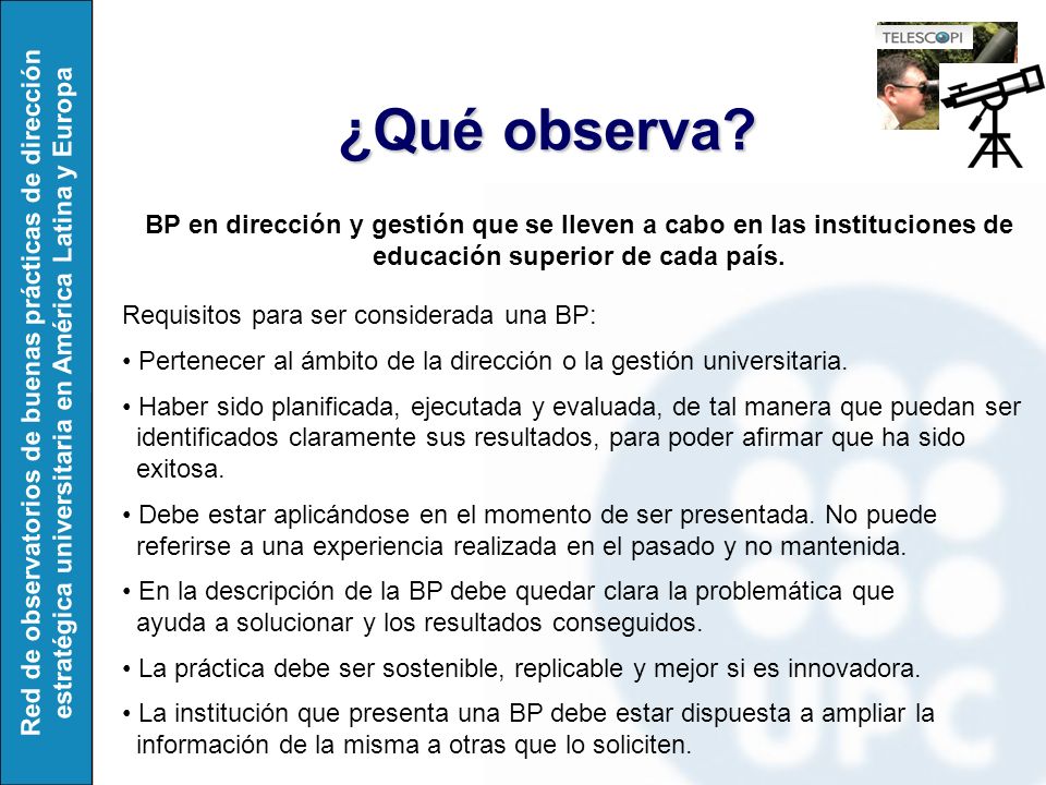 Red de observatorios de buenas prácticas de dirección estratégica universitaria en América Latina y Europa ¿Qué observa.