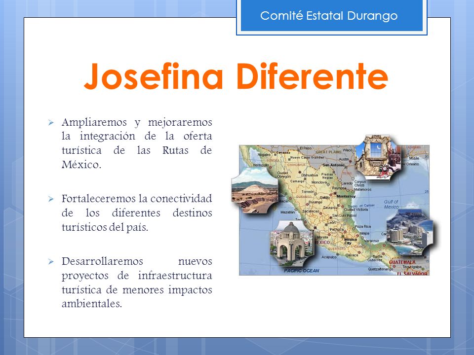 Ampliaremos y mejoraremos la integración de la oferta turística de las Rutas de México.