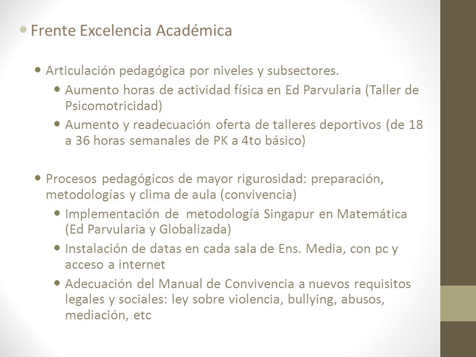 Frente Excelencia Académica Articulación pedagógica por niveles y subsectores.