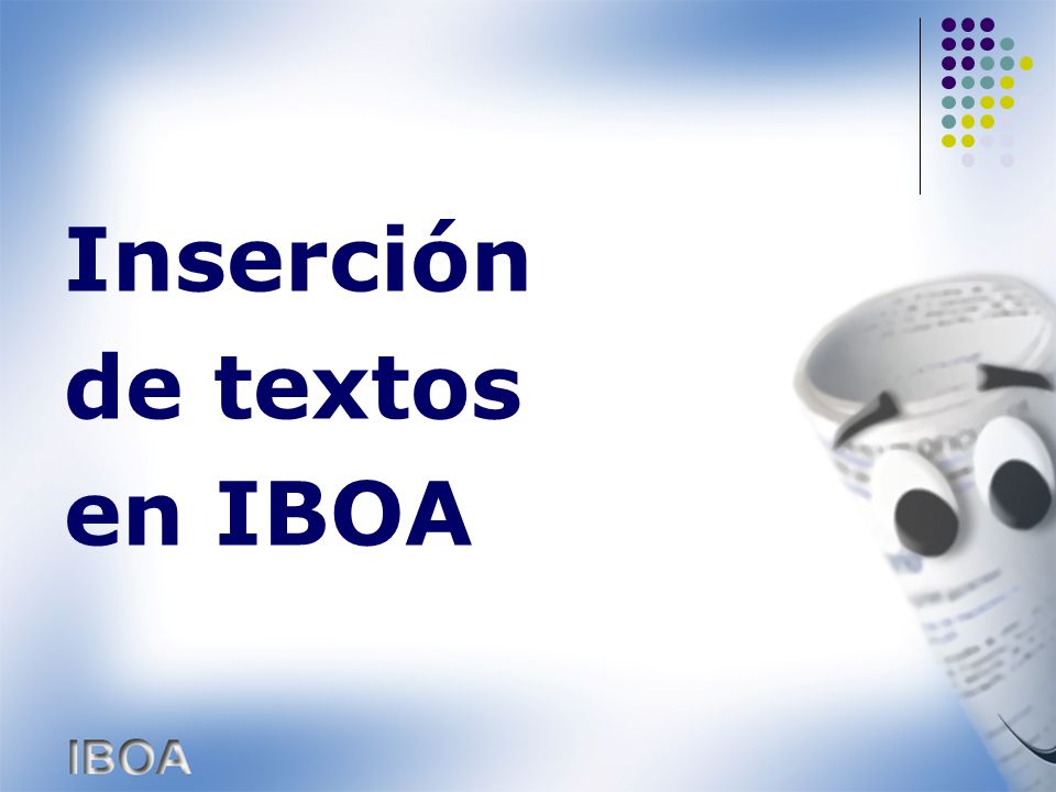Inserción de textos en IBOA