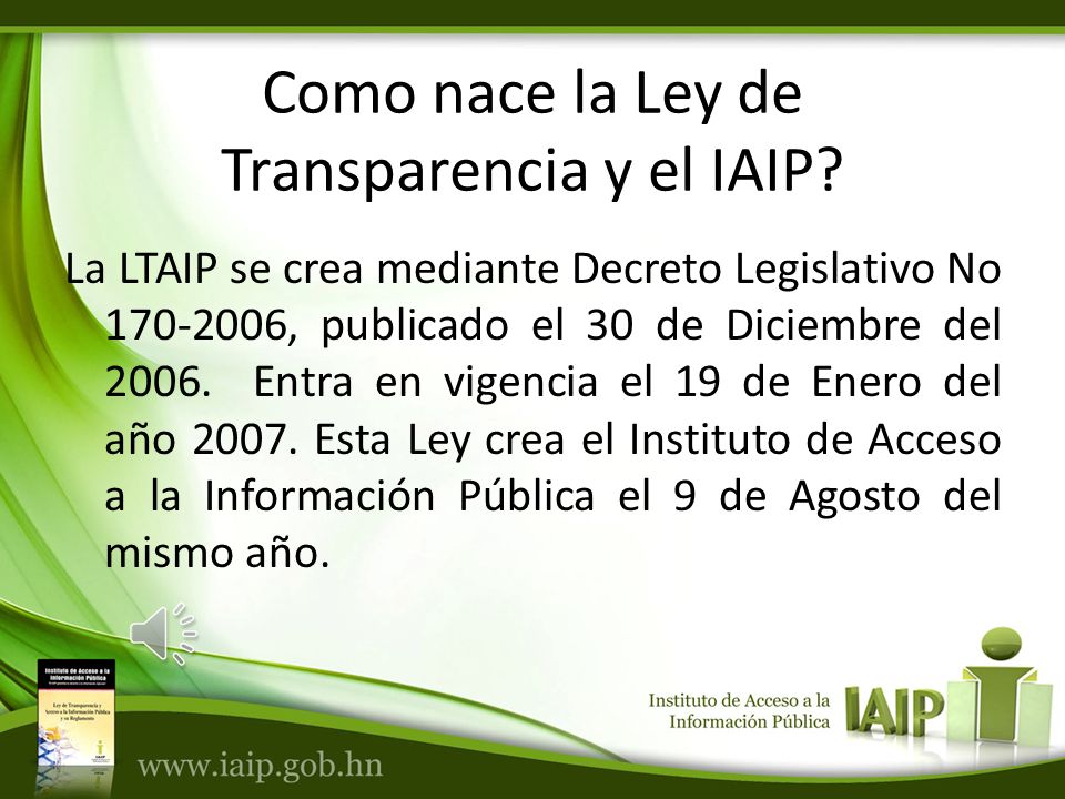 Como nace la Ley de Transparencia y el IAIP.