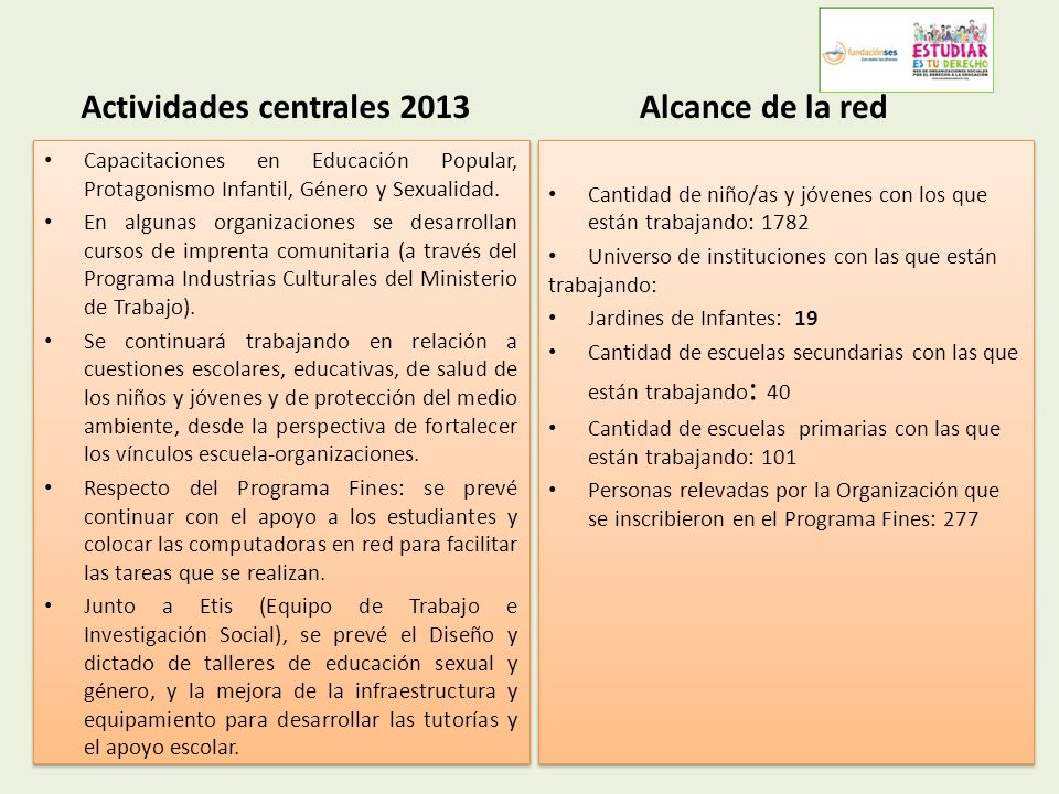 Actividades centrales 2013 Capacitaciones en Educación Popular, Protagonismo Infantil, Género y Sexualidad.