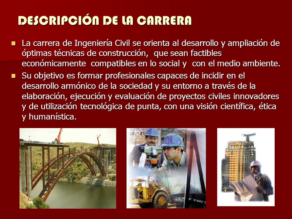 Ingenieria Civil Descripcion De La Carrera La Carrera De