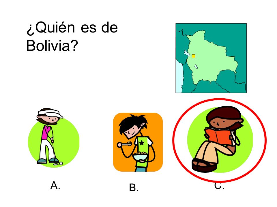 ¿Quién es de Bolivia A. B. C.