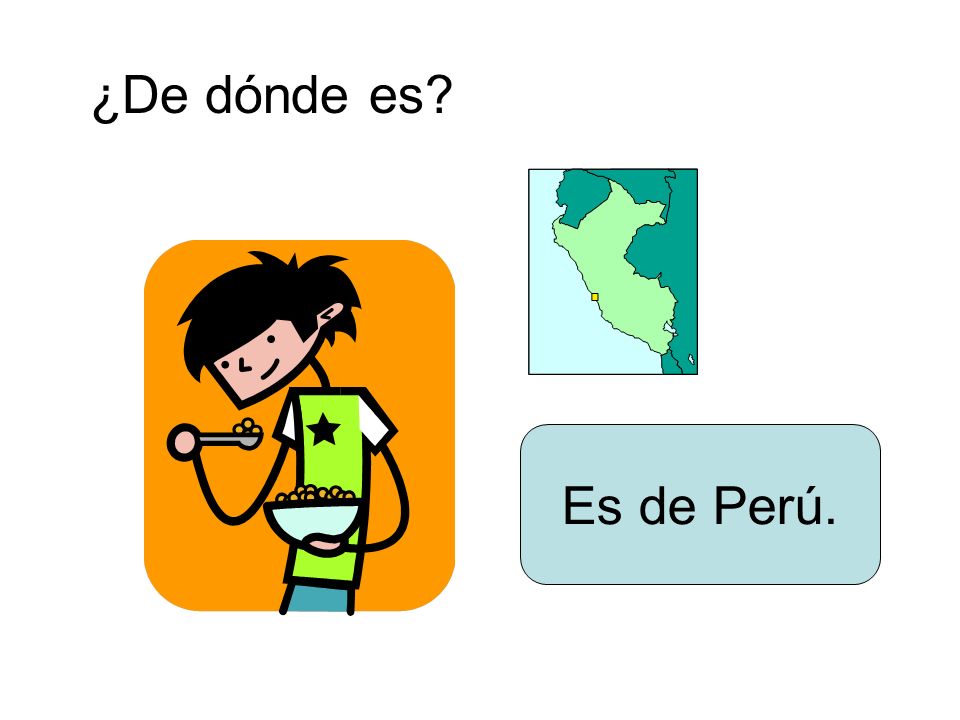 ¿De dónde es Es de Perú.