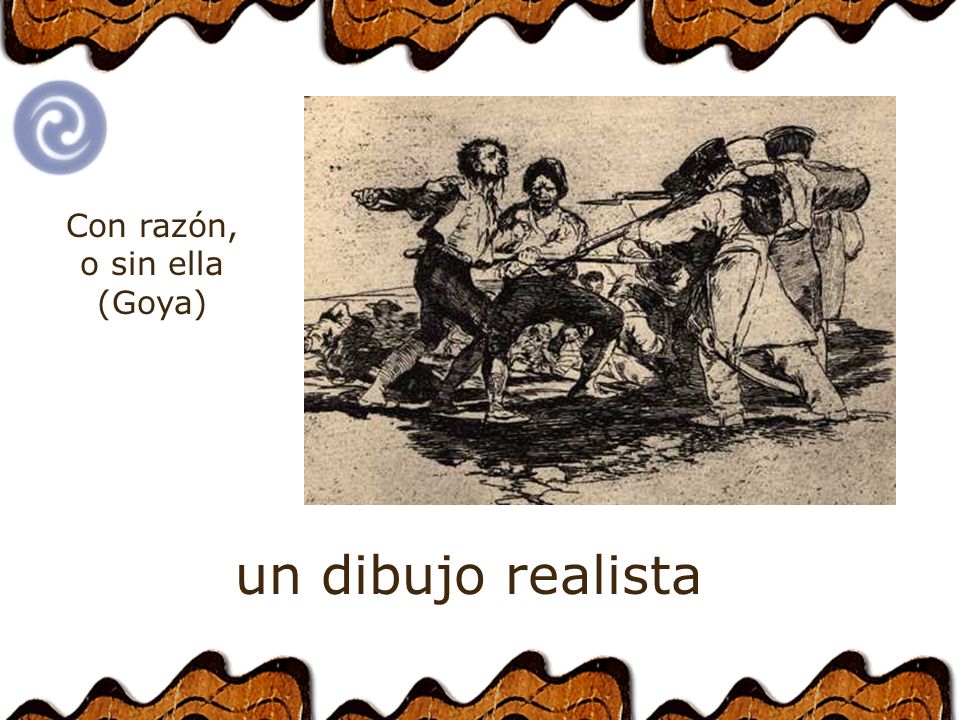 un dibujorealista Con razón, o sin ella (Goya)