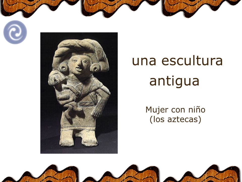 una escultura antigua Mujer con niño (los aztecas)