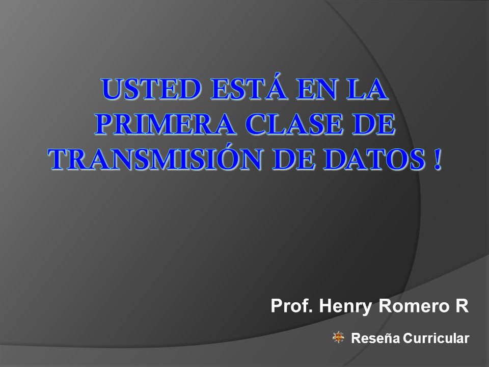 Prof. Henry Romero R Reseña Curricular