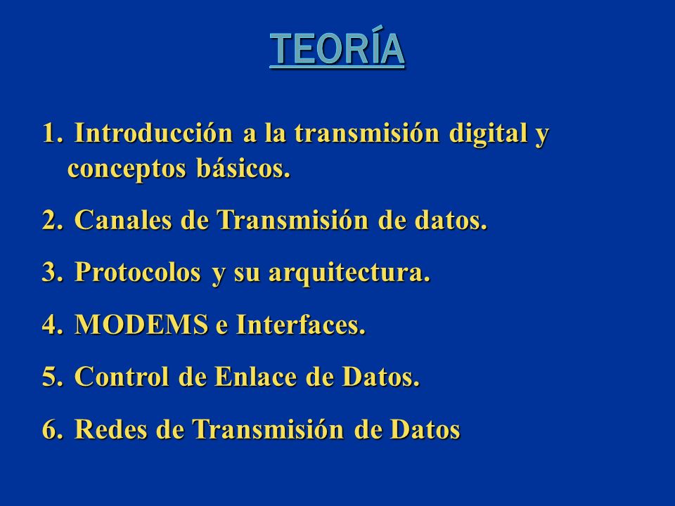 1. Introducción a la transmisión digital y conceptos básicos.