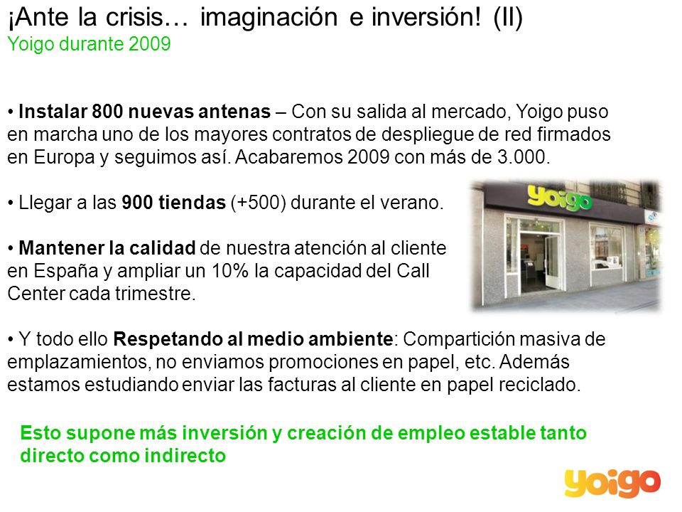 ¡Ante la crisis… imaginación e inversión.