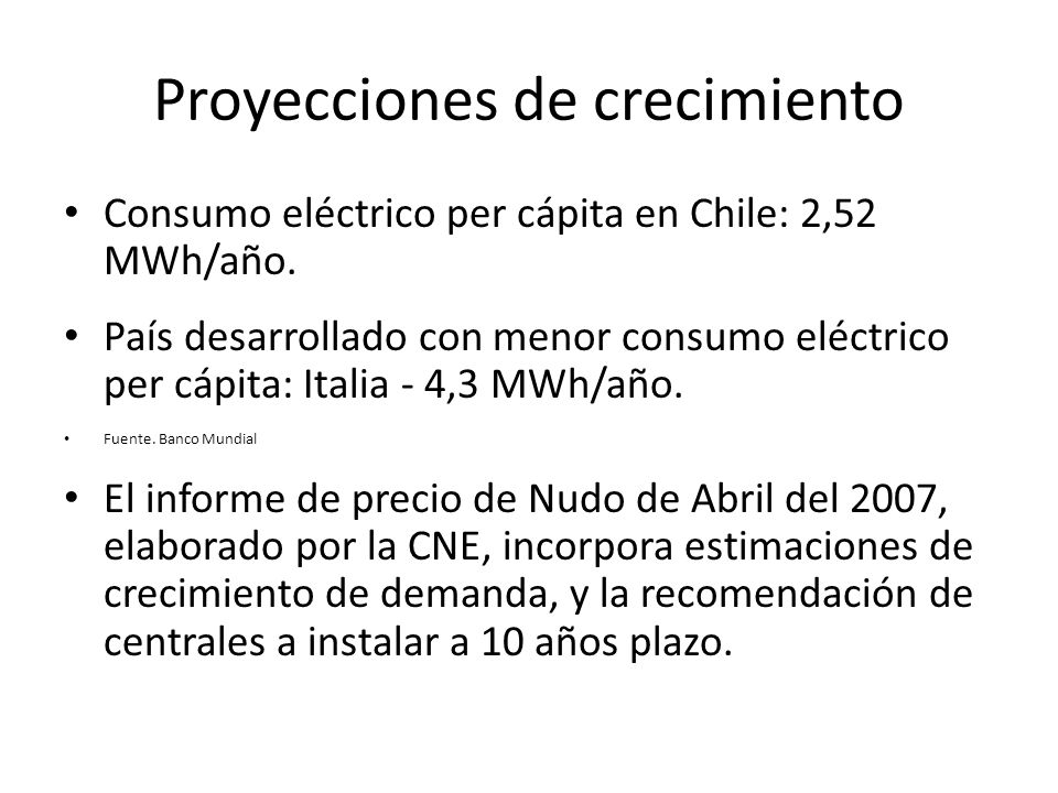 Proyecciones de crecimiento Consumo eléctrico per cápita en Chile: 2,52 MWh/año.