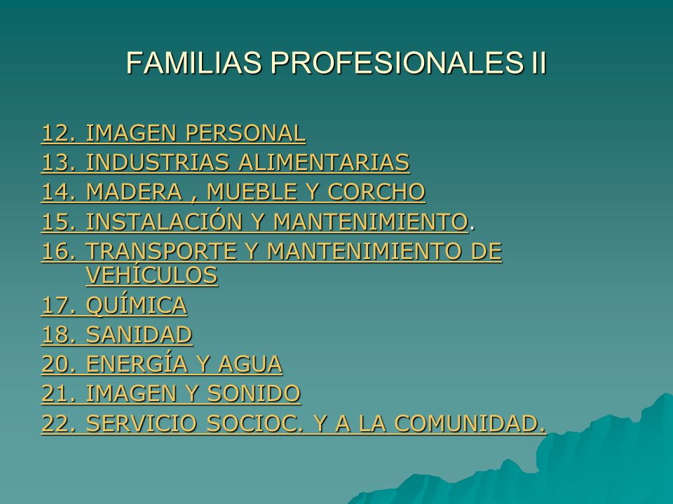 FAMILIAS PROFESIONALES II 12. IMAGEN PERSONAL 12.