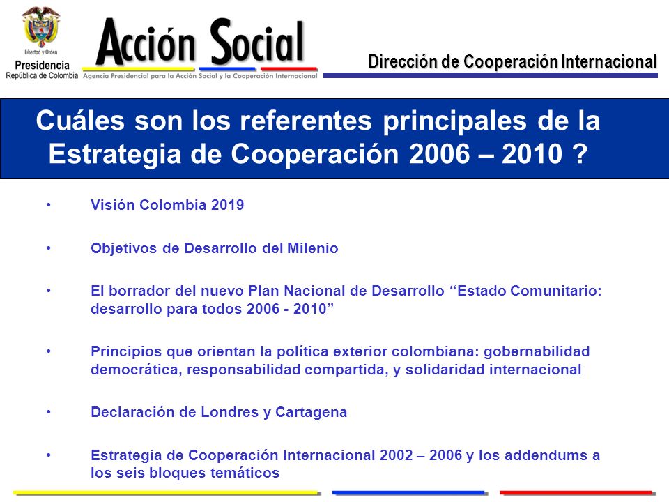 Cuáles son los referentes principales de la Estrategia de Cooperación 2006 –