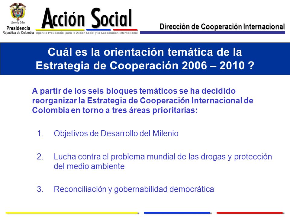Cuál es la orientación temática de la Estrategia de Cooperación 2006 –