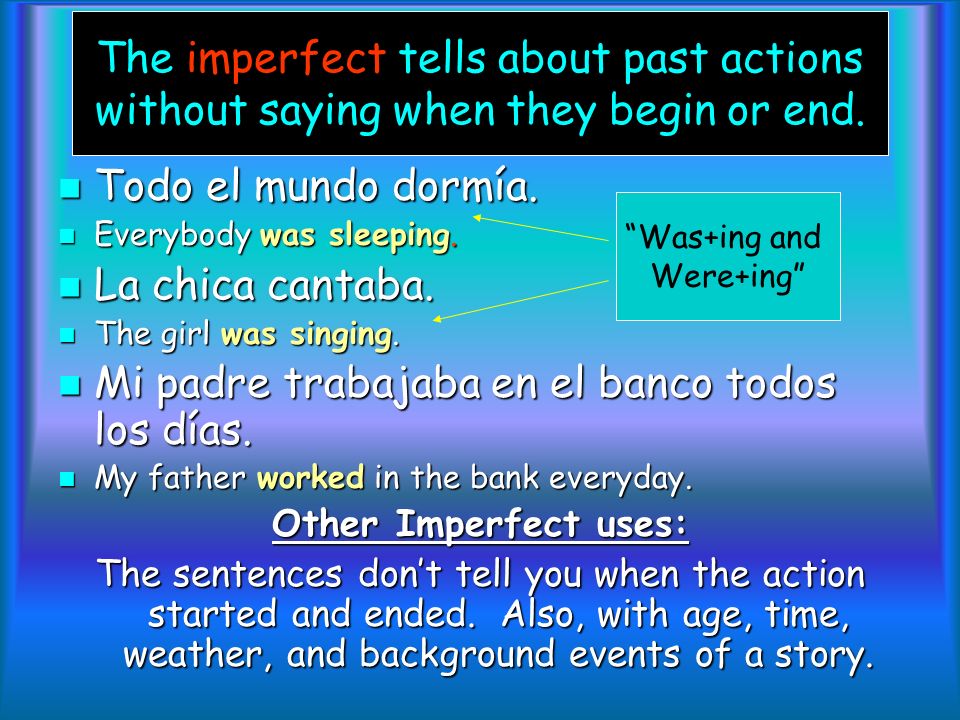 The imperfect is used: part 3 To DESCRIBE the characteristics of people, things, or conditions Marcos se sentía enfermo.