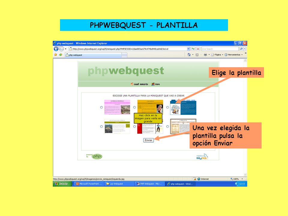 PHPWEBQUEST - PLANTILLA Elige la plantilla Una vez elegida la plantilla pulsa la opción Enviar