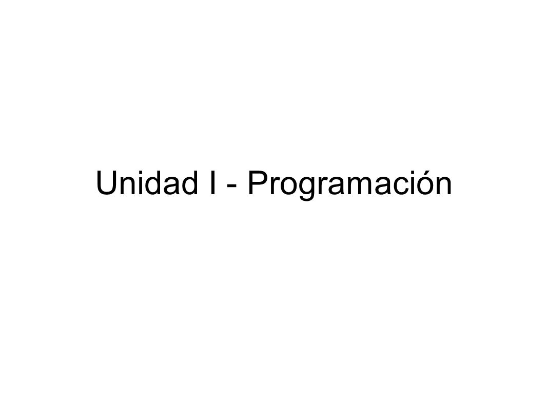 Unidad I - Programación