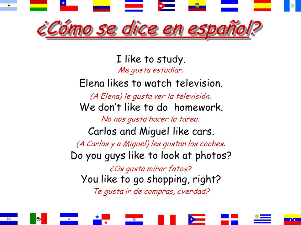 ¿Cómo se dice. They like history and spanish. History and Spanish are pleasing to them.