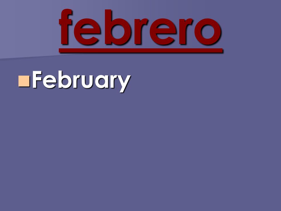 febrero February February