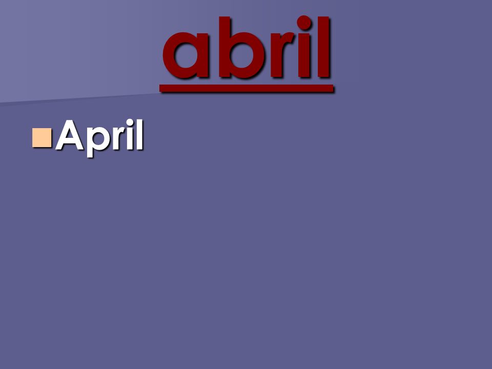 abril April April