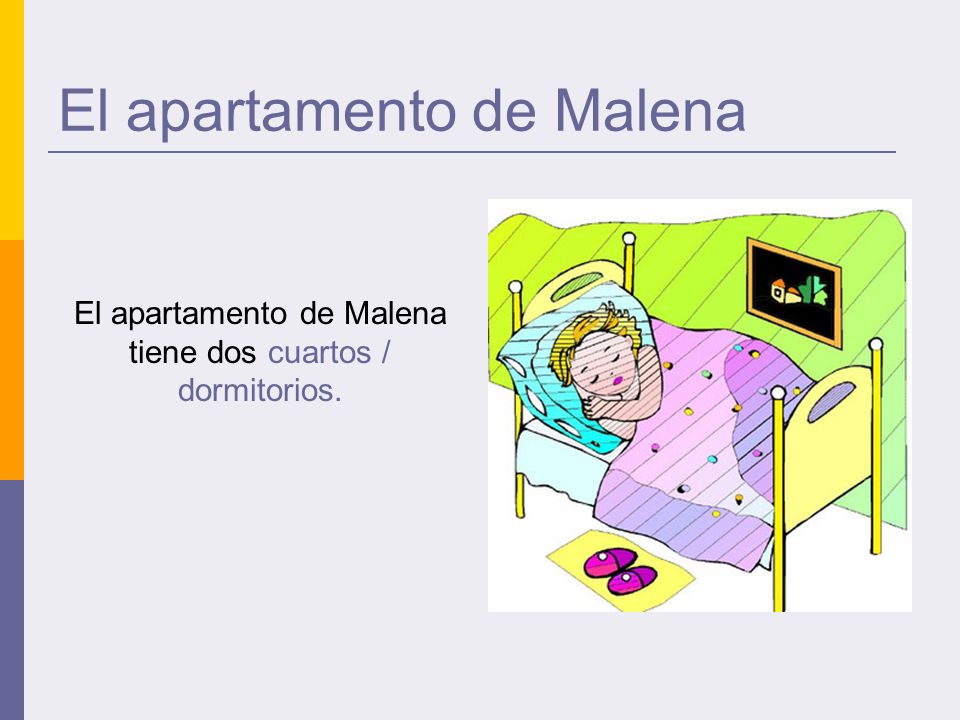 El apartamento de Malena El apartamento de Malena tiene dos cuartos / dormitorios.