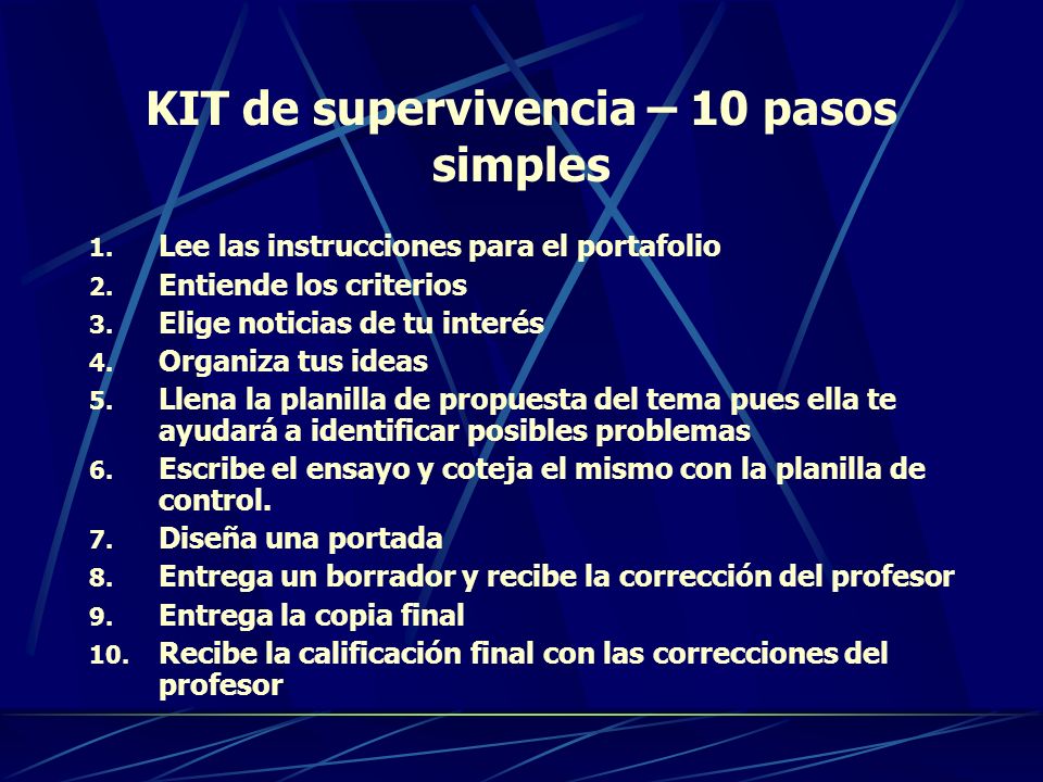 KIT de supervivencia – 10 pasos simples 1. Lee las instrucciones para el portafolio 2.