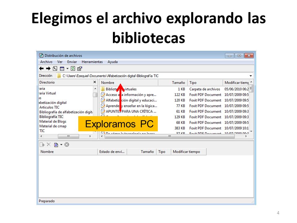 Elegimos el archivo explorando las bibliotecas 4 Exploramos PC