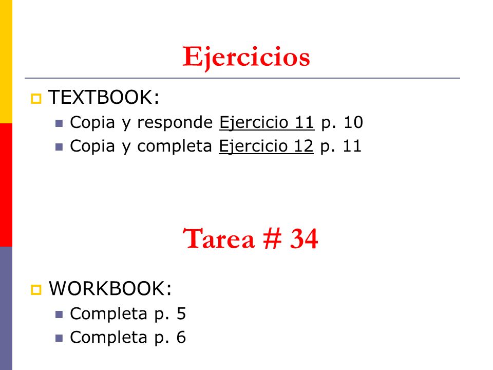 Ejercicios TEXTBOOK: Copia y responde Ejercicio 11 p.