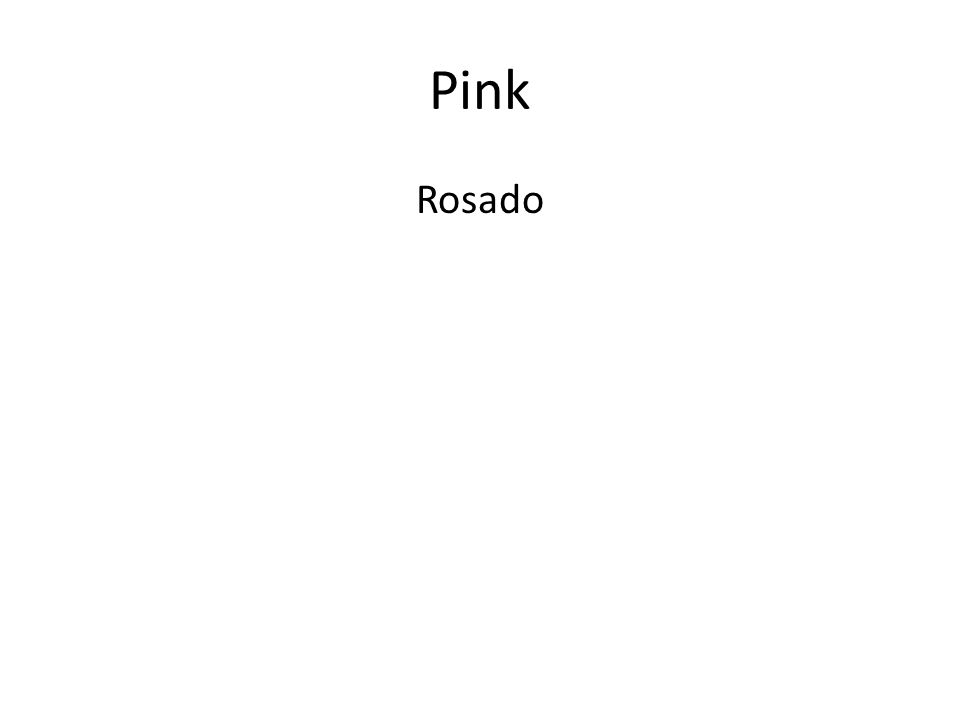 Pink Rosado