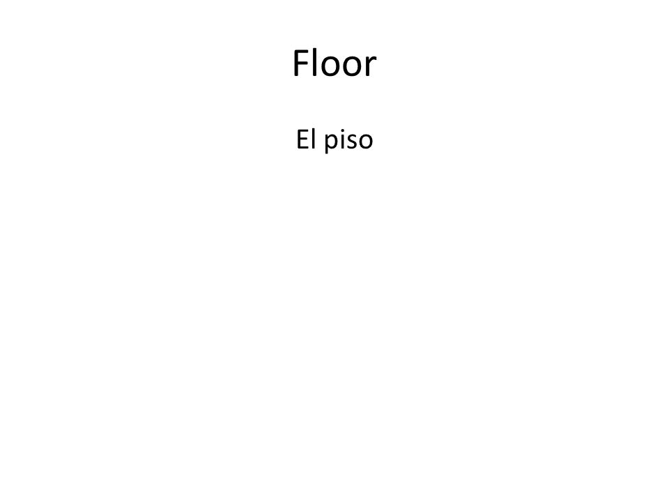 Floor El piso