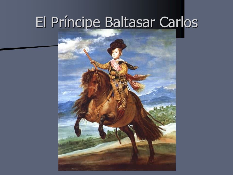 El Príncipe Baltasar Carlos
