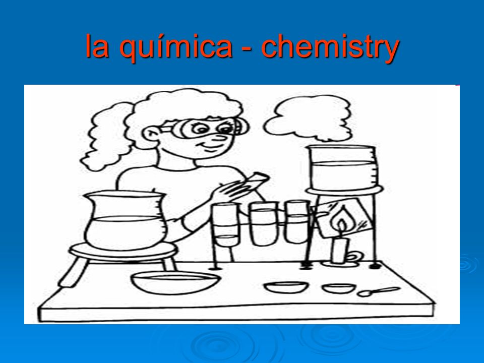 la química - chemistry