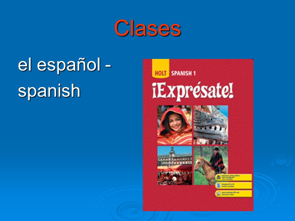 Clases el español - spanish