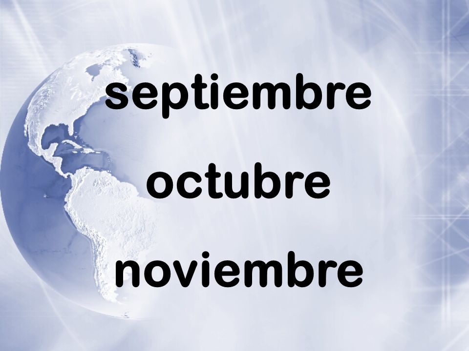 septiembre octubre noviembre