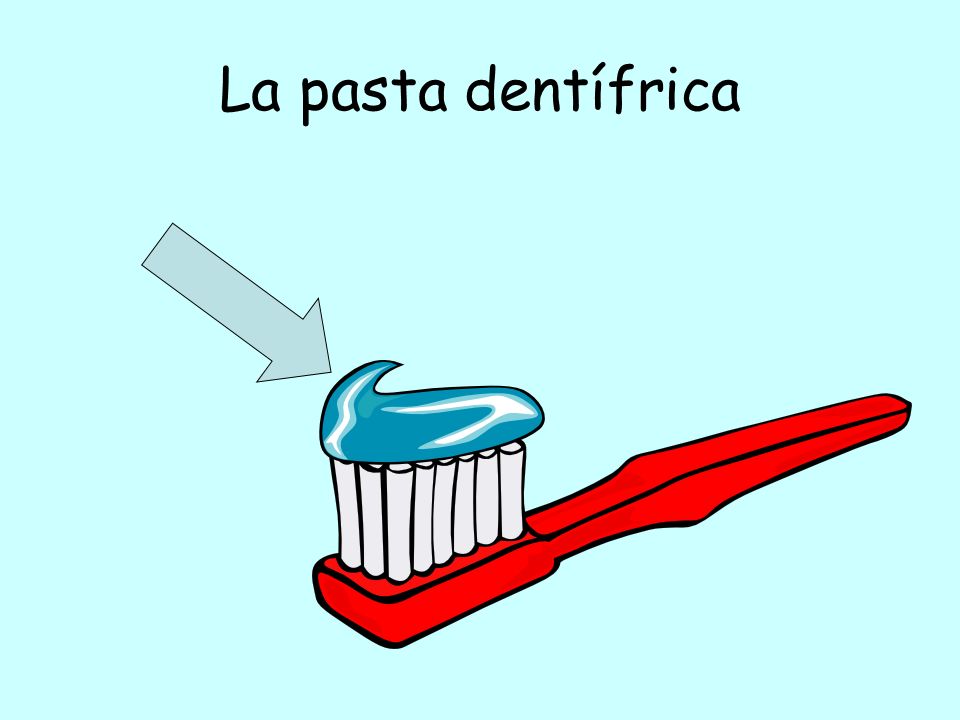 La pasta dentífrica