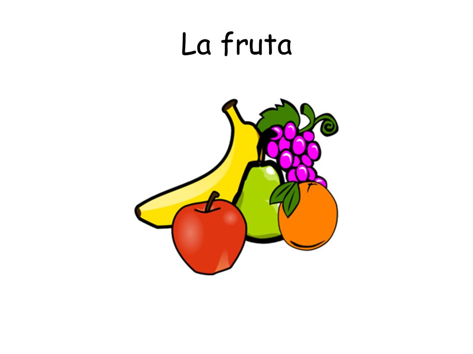La fruta