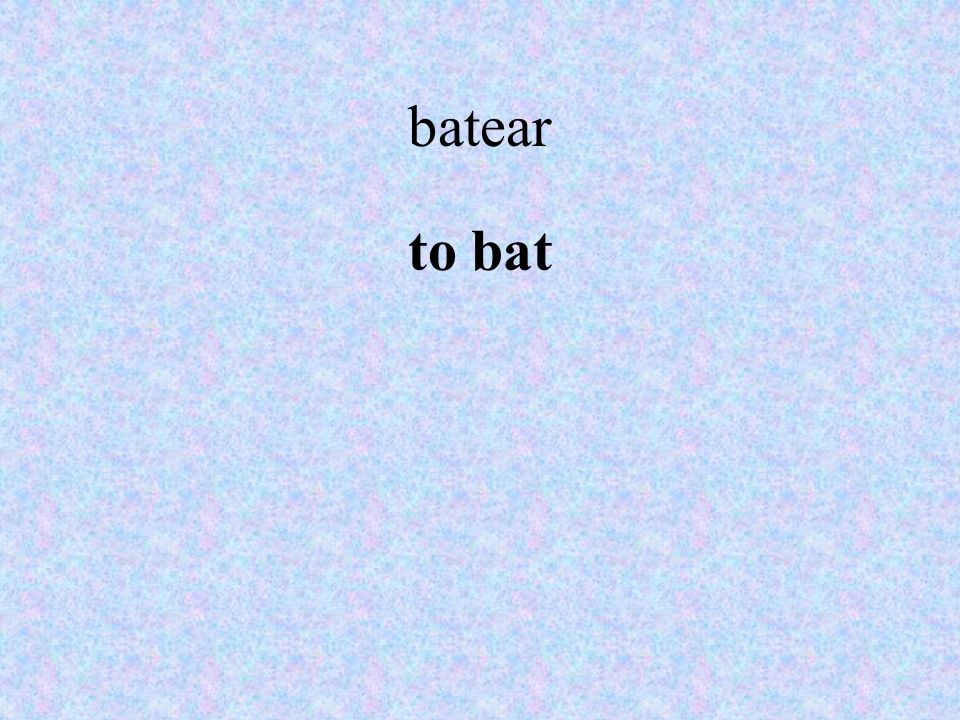 batear to bat