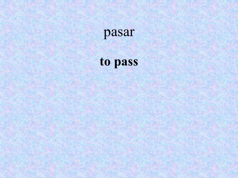 pasar to pass
