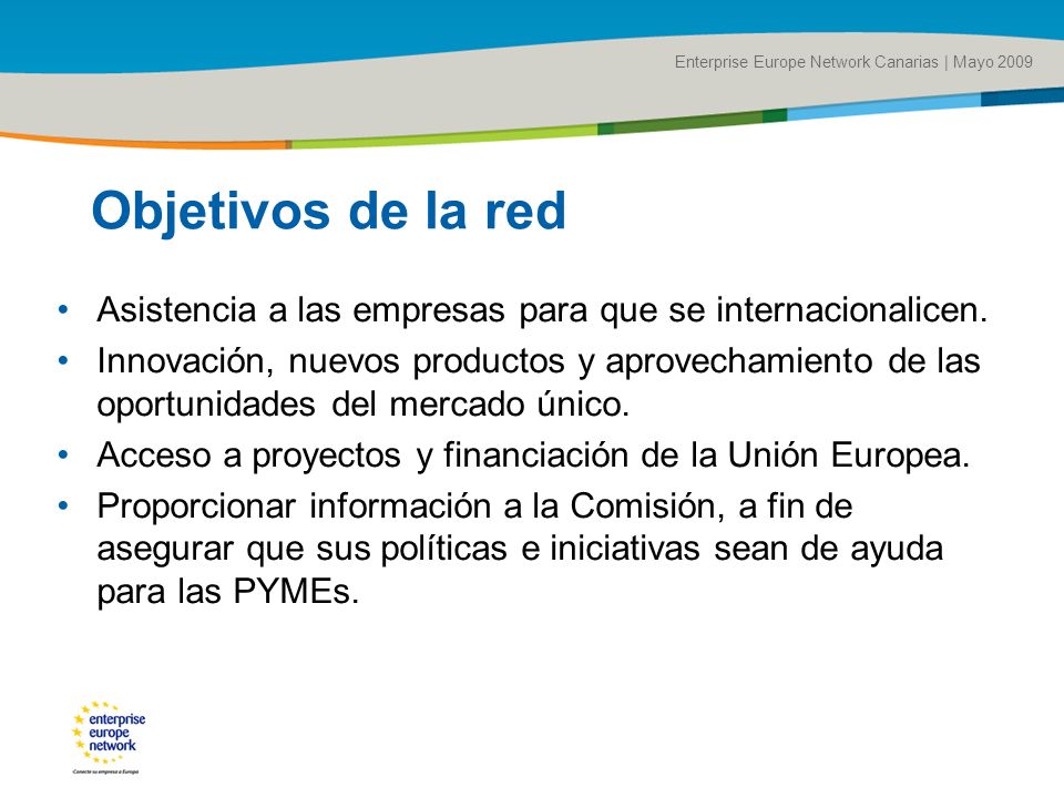 Title of the presentation | Date |# Objetivos de la red Asistencia a las empresas para que se internacionalicen.