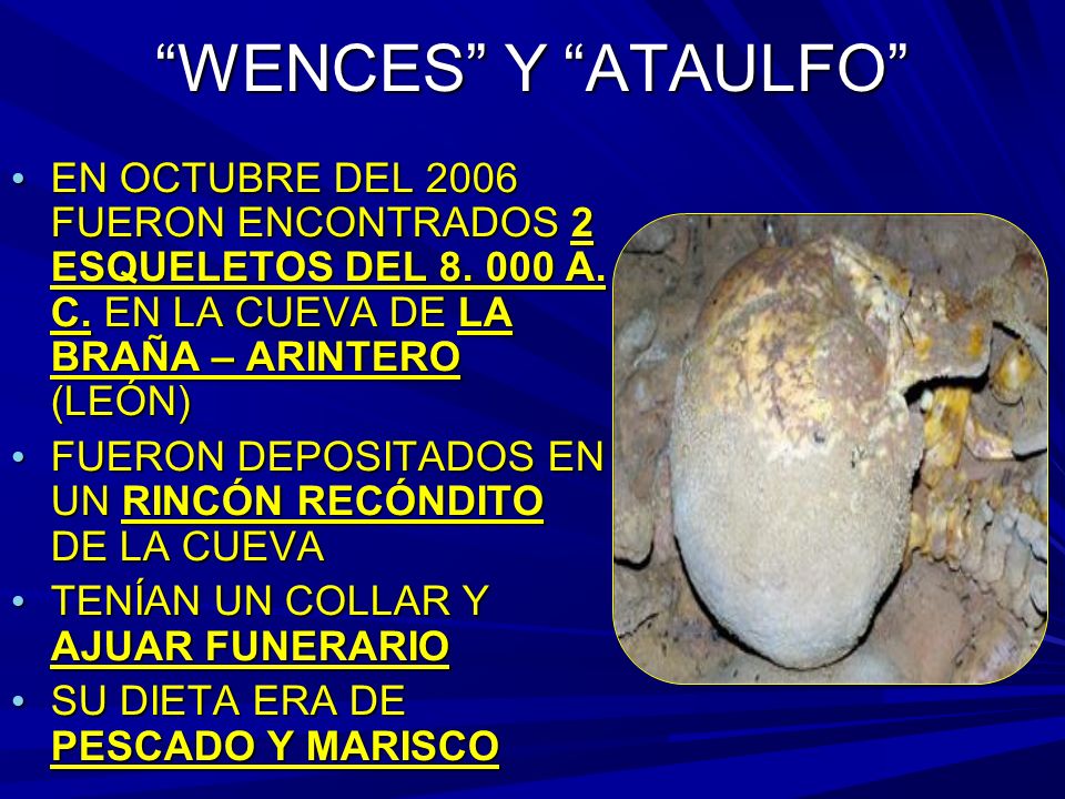 WENCES Y ATAULFO EN OCTUBRE DEL 2006 FUERON ENCONTRADOS 2 ESQUELETOS DEL 8.