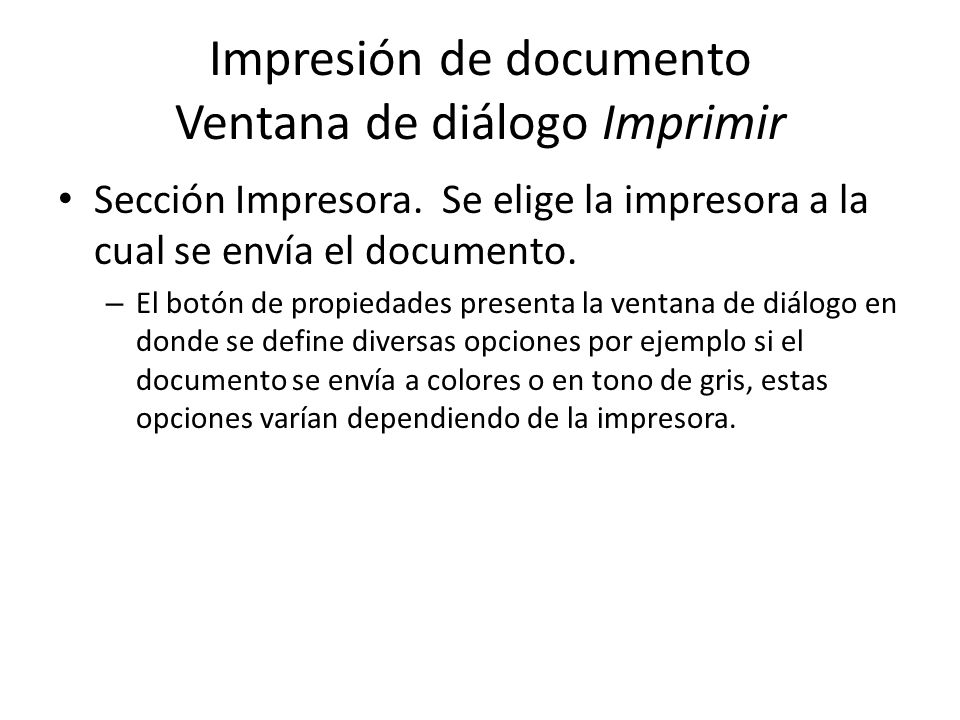 Impresión de documento Ventana de diálogo Imprimir Sección Impresora.