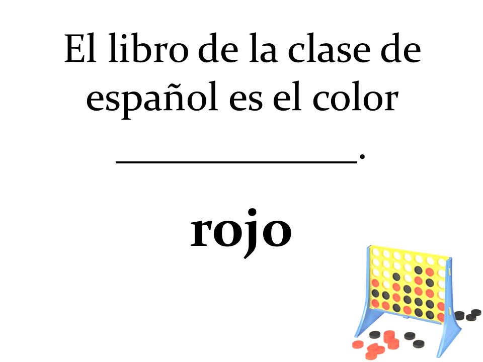 El libro de la clase de español es el color. rojo