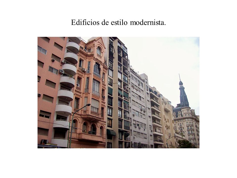 Edificios de estilo modernista.