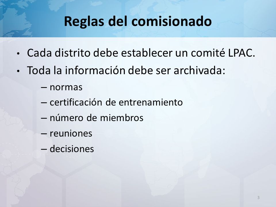 Reglas del comisionado Cada distrito debe establecer un comité LPAC.