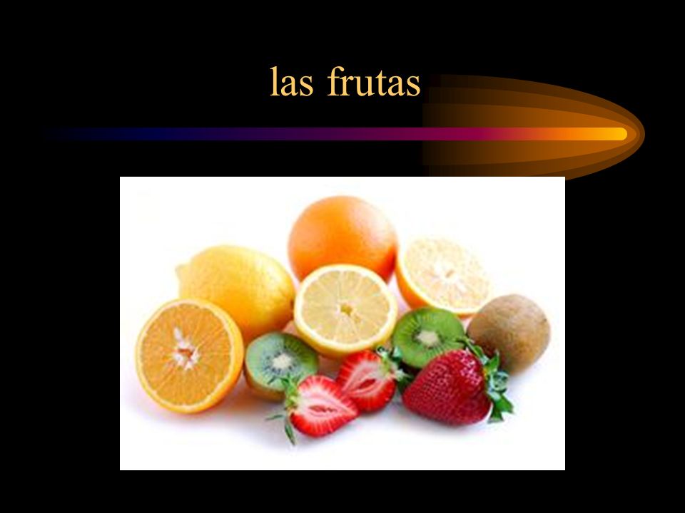 las frutas